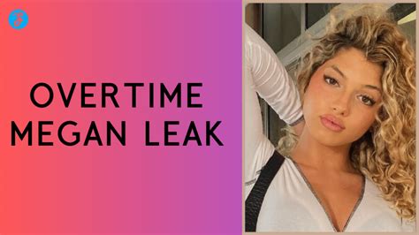 overtime megan leaked file|OVERTIME MEGAN LEAKED FOLDER (ALL FILES)